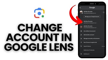 How to Change Your Account in Google Lens? Edit Your Account in Google Lens on Android 2024