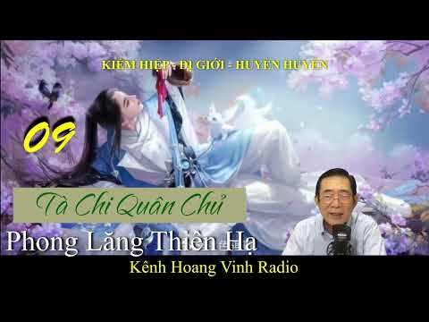 Video Tiên Hiệp Xuyên Không Hay : TÀ CHI QUÂN CHỦ [ Tập 09 ]... - youtube
