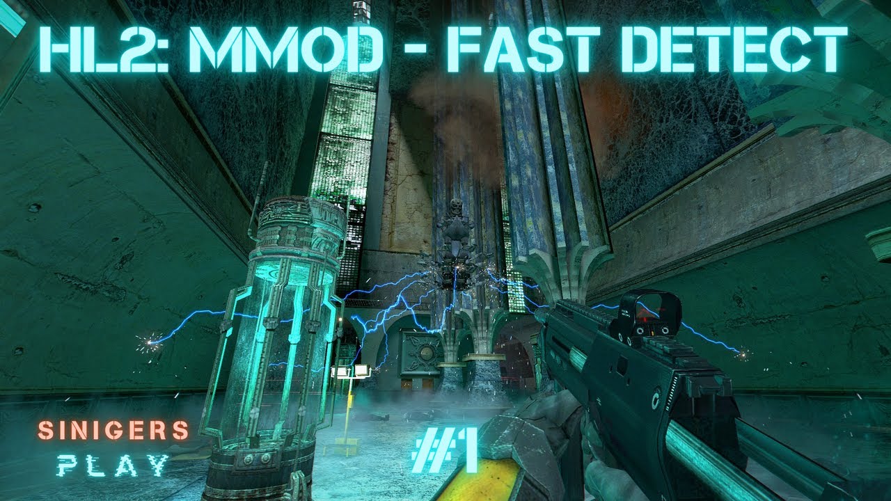 Прохождение Half-Life 2: MMod - Fast Detect | Часть 1 - YouTube