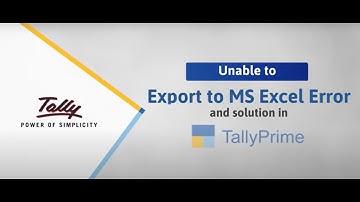 Error while Export to MS Excel from Tally || Solution in TallyPrime ||TallyPrime