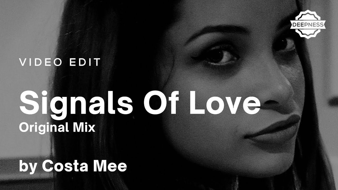 Песни costa mee. Costa mee Signals of Love. Costa mee Signals of Love Deep Disco. Costa mee loving you Original Mix.