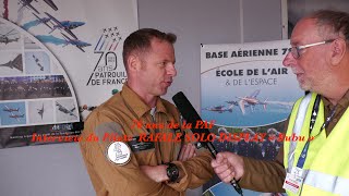 Interview de Bubu Pilote du Rafale Solo Display Salon de Provence 21 Mai 2023