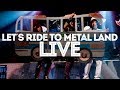 Massacration  lets ride to metal land