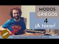 MODOS GRIEGOS 4 - ¡A TOCAR!