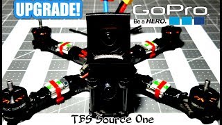 TBS Source One Gopro UPGRADE!