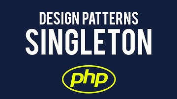 Singleton Design Pattern in PHP | Quick Programming Tutorial