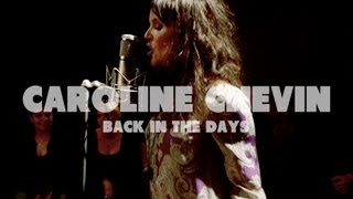 Caroline Chevin - Back In The Days | Live at Music Apartment