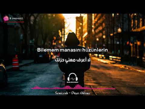 Semicenk - Düşer Aklıma مترجمة