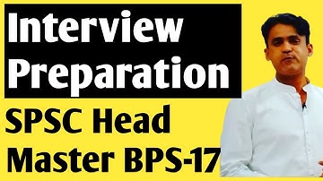 SPSC Head Master Interview Preparation | How to qualify SPSC Interview | Prof Rasheed Mirani Senior