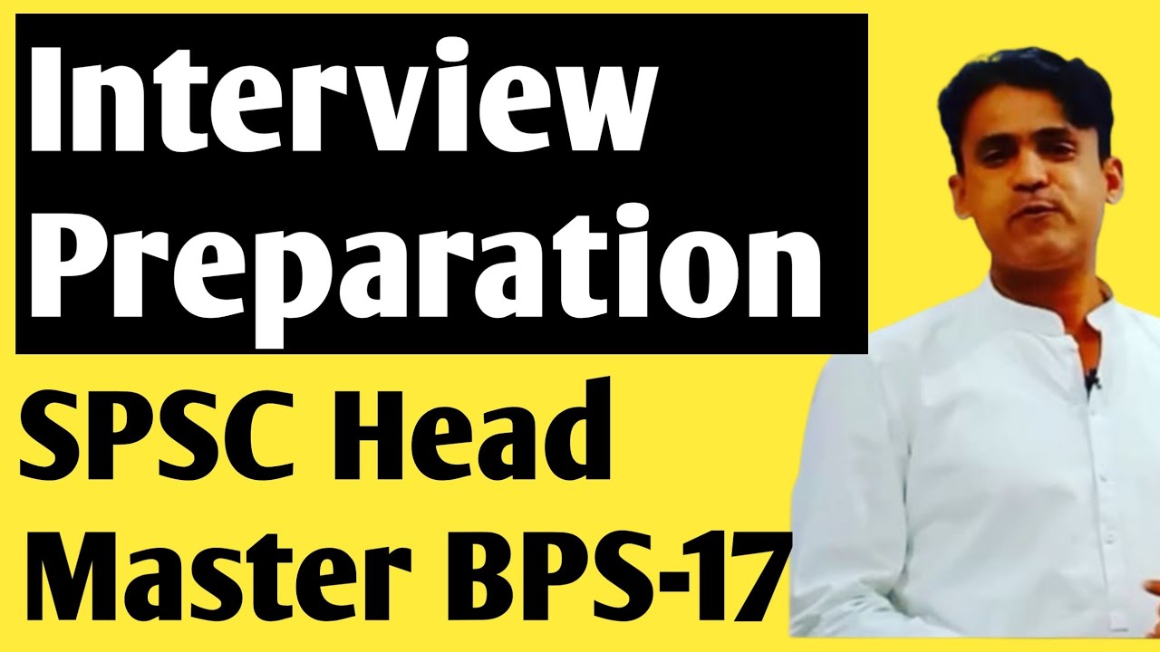 A Rasheed Mirani SPSC Head Master Interview Preparation | How to qualify SPSC Interview ...