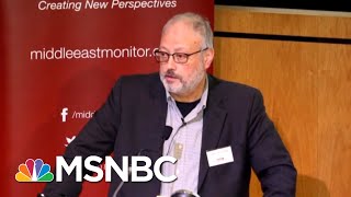 What Happened Between Jamal Khashoggi And The Saudi Crown Prince? | MTP Daily | MSNBC