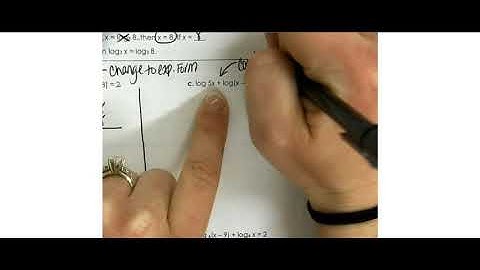 7 6 Solve Logarithmic Equations Day 2 Video Lesson