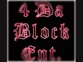 4 da block ent  pray for you feat laos boy  wee man