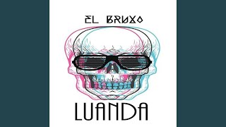 Luanda - El Bruxo