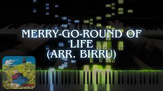 Merry-Go-Round of Life If Rach & Liszt Composed It - Howl's Moving Castle (Arr. Birru) [Piano]