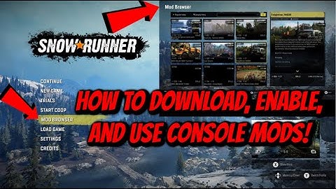 SnowRunner - How To Download, Enable, And Use Mods On Console!