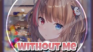 Nightcore - Without Me (Illenium Remix) - (Lyrics)