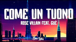 Rose Villain - COME UN TUONO feat. Guè (Testo/Lyrics)