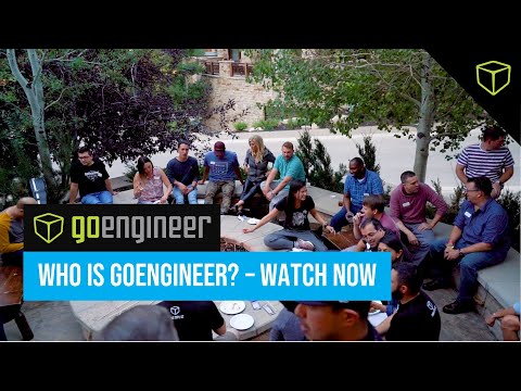 Who is GoEngineer? - Watch Now