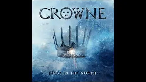 Crowne   Kings of the North    Full Album