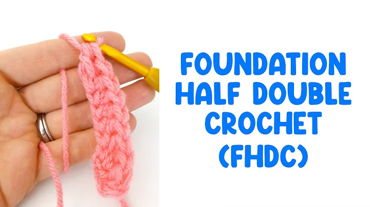 Foundation Half Double Crochet Stitch (FHDC)