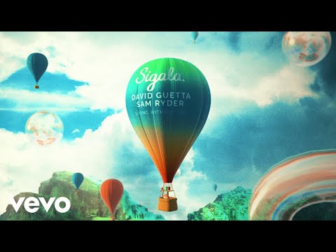 Sigala, David Guetta & Sam Ryder - Living Without You mp3 ke stažení