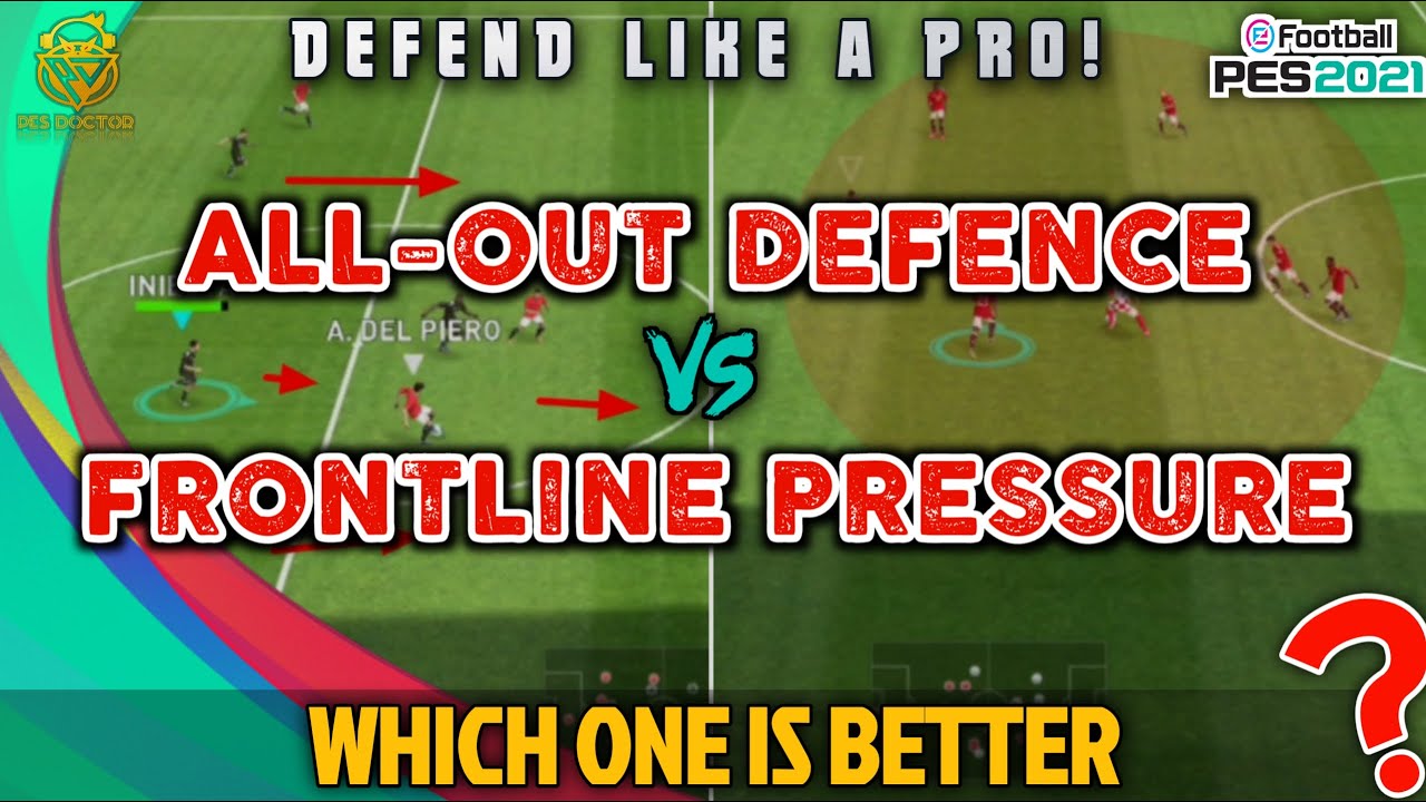 ALL-OUT DEFENCE VS FRONTLINE PRESSURE | WHICH ONE IS BETTER IN PES 2021 MOBILE