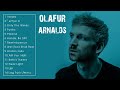 THE VERY BEST OF OLAFUR ARNALDS (FULL ALBUM)