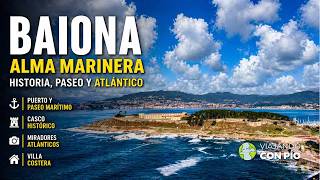 Baiona (Rías Baixas) | Qué ver en una de las villas más bonitas de Galicia