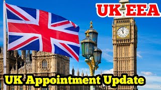 UK Appointment / Appointment prime time Wali ||| United Kingdom || EEA & Visit Visa