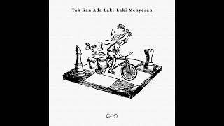 Download Lagu SERIBU - Tak Kan Ada Laki-Laki Menyerah (Official Audio)  MP3