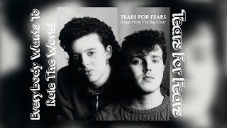 Tears For Fears - Everybody Wants To Rule The World [Extended] [Seamless]