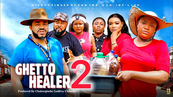 GHETTO HEALER season 2- LIZZYGOLD ONUWAJE, MALEEK MILTON, SOCHI INFINITY, 2025 latest Nigerian movie