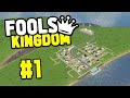 Starting a NEW COUNTRY in Cities Skylines Fools Kingdom #1