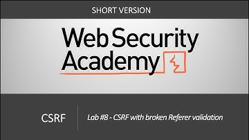 CSRF - Lab #8 CSRF with broken Referer validation | Short Version