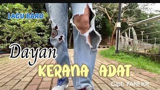 Dayan-kerana adat-lagu baru (official music video)