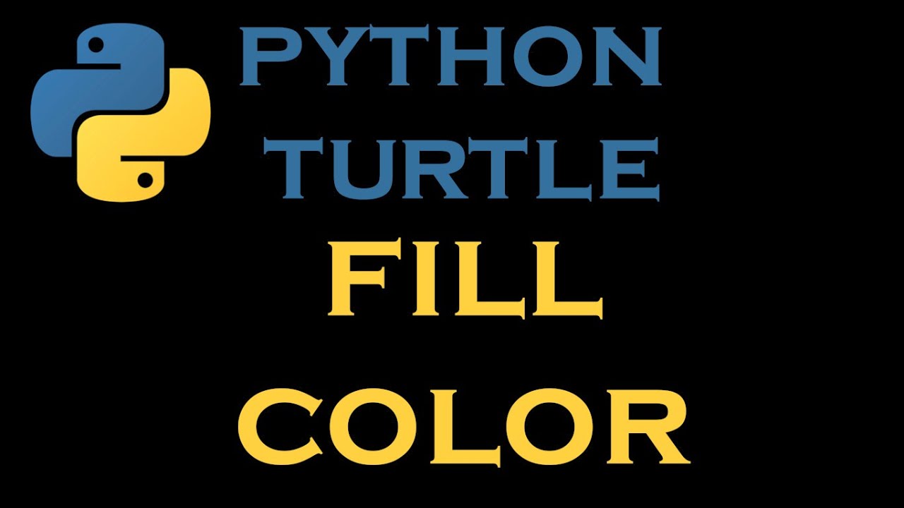 Python Turtle Lessons 10 # Fill Color - YouTube
