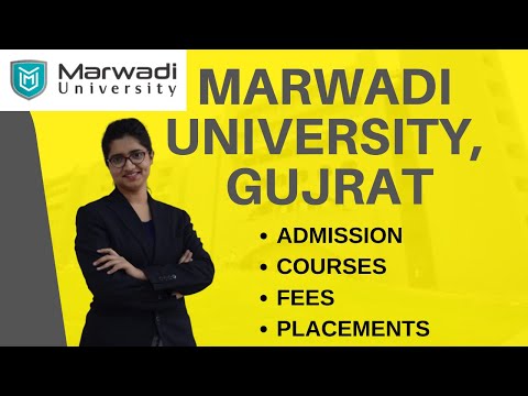 MARWADI University | Admission Procedure | Courses | Fees | Placements