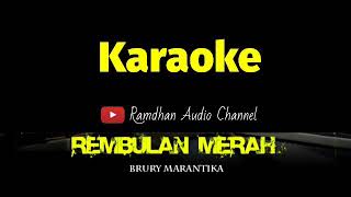 REMBULAN MERAH  Broery Marantika ...KARAOKE