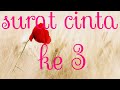 Surat cinta ke 3