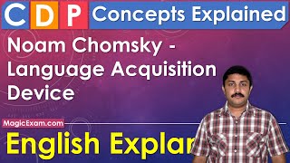 Noam Chomsky - Language Acquisition Device CDP Concepts English Explanation