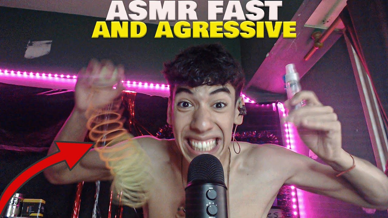 ASMR FAST AND AGRESSIVE 💤🔥