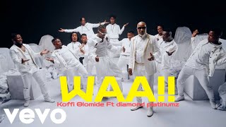KOFFI OLOMIDE - WAAA!! Feat DIAMOND PLATINUMZ(Clip Officiel)