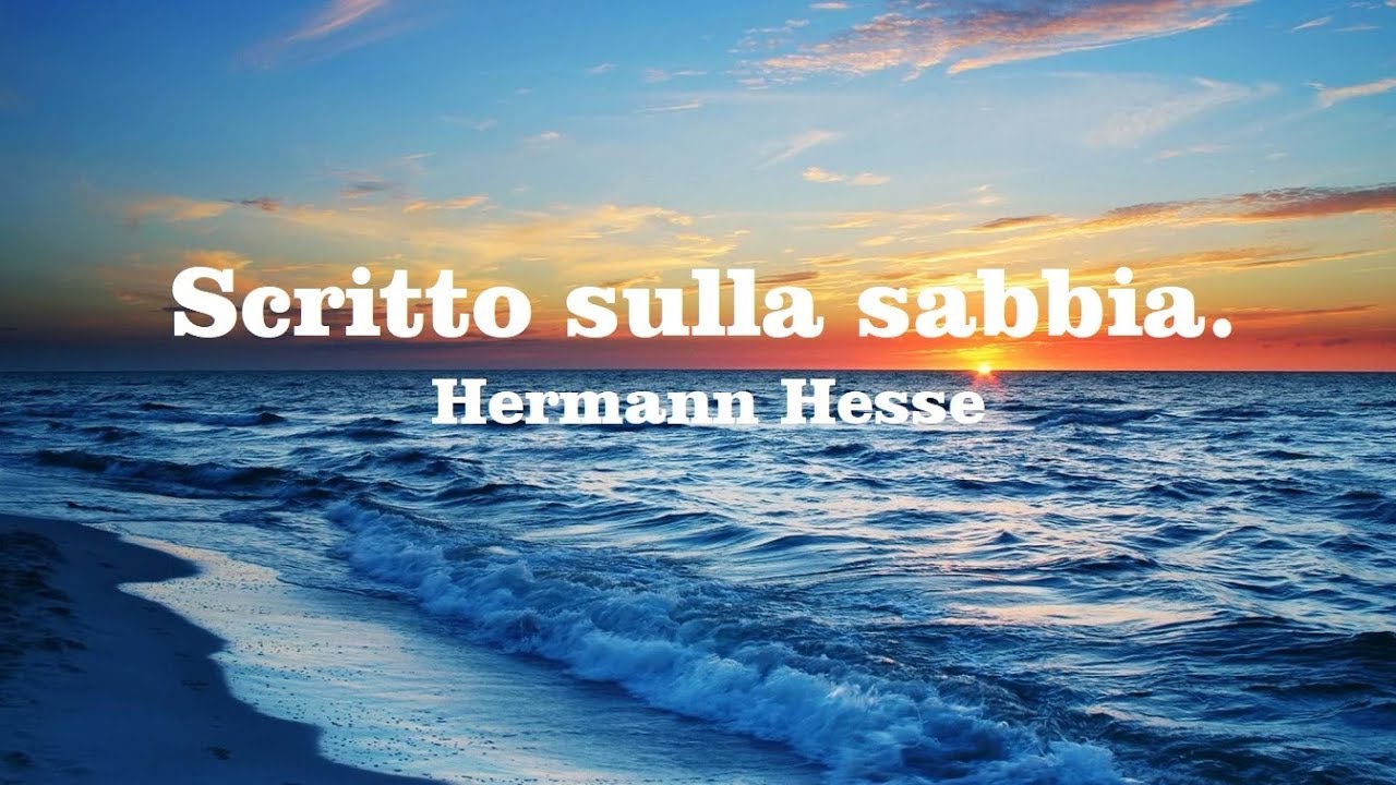 Hermann Hesse Biografia Pensiero E Citazioni