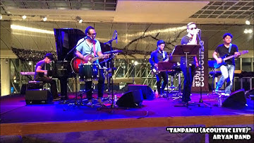 Aryan Band - Tanpamu (Acoustic Live)(Audio Only)