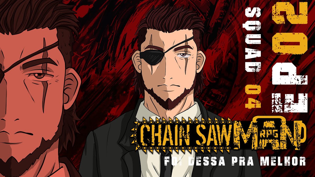 Chainsaw Man RPG - Esquadrão 04 - Episódio 01: Despertar 