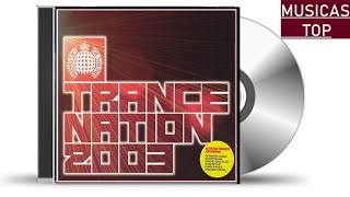 Trance Nation 2003 - CD1