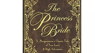 37. The Princess Bride, Chapter Eight - The Honeymoon (Pt. 2 ~ To the pain!)