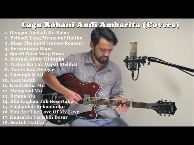 Playlist Cover Lagu Rohani Pujian Full Andi Ambarita Terbaru 2020 class=