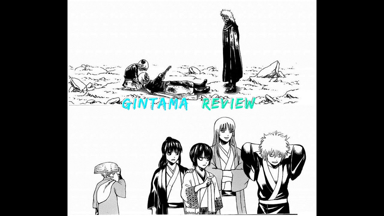 Gintama Chapters 591 592 Double Reviews Youtube